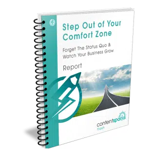 Step Out of Your Comfort Zone