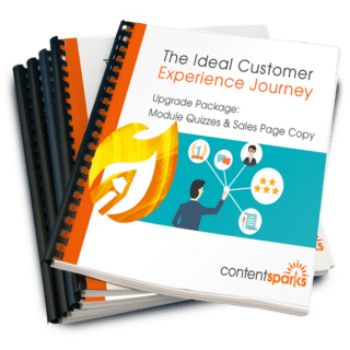 The Ideal Customer Experience Journey – Upgrade Pack