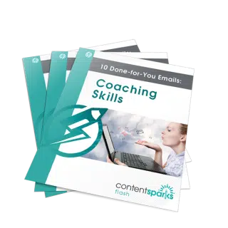 10 Done-for-You Emails: Coaching Skills