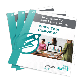 10 Done-for-You Blog Posts & Emails: Know Your Customer