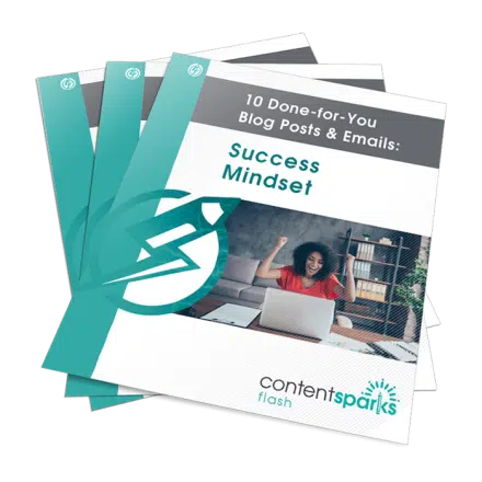 10 Done-for-You Blog Posts & Emails: Success Mindset