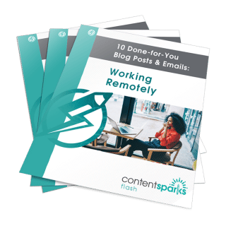 10 Done-for-You Blog Posts & Emails: Working Remotely