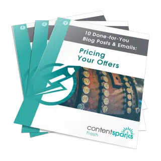 10 Done-for-You Blog Posts & Emails: Pricing Your Offers