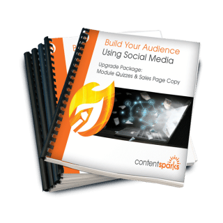 Build Your Audience Using Social Media – Upgrade Pack