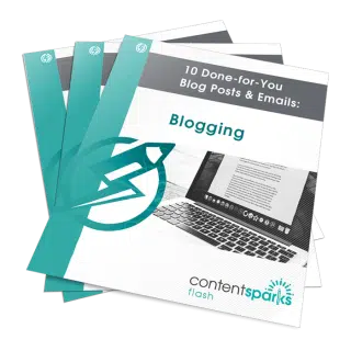 10 Done-for-You Blog Posts & Emails: Blogging