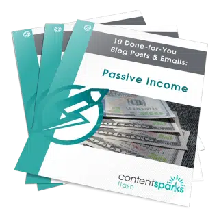 10 Done-for-You Blog Posts & Emails: Passive Income
