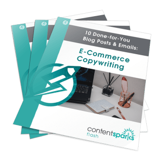10 Done-for-You Blog Posts & Emails: E-Commerce Copywriting