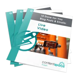 10 Done-for-You Blog Posts & Emails: Live Video