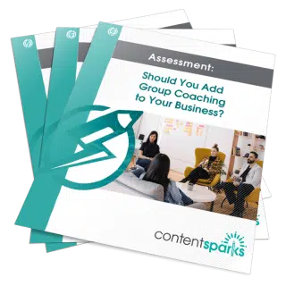 Assessment: Should You Add Group Coaching to Your Business?