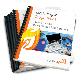 Marketing in Tough Times Upgrade Pack