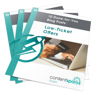10 Done-for-You Blog Posts: Low-Ticket Offers