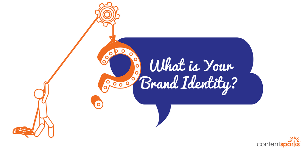 What is Your Brand Identity? What is Your Brand Identity?