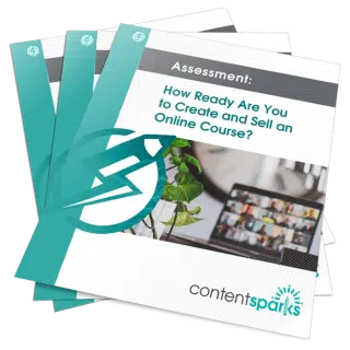 Assessment: How Ready Are You to Create and Sell an Online Course?