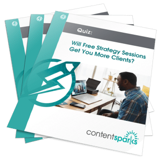Quiz: Will Free Strategy Sessions Get You More Clients?