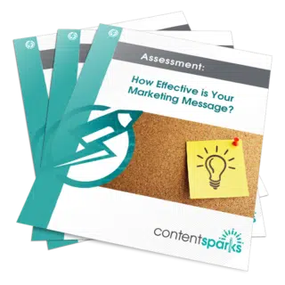 Assessment: How Effective is Your Marketing Message?