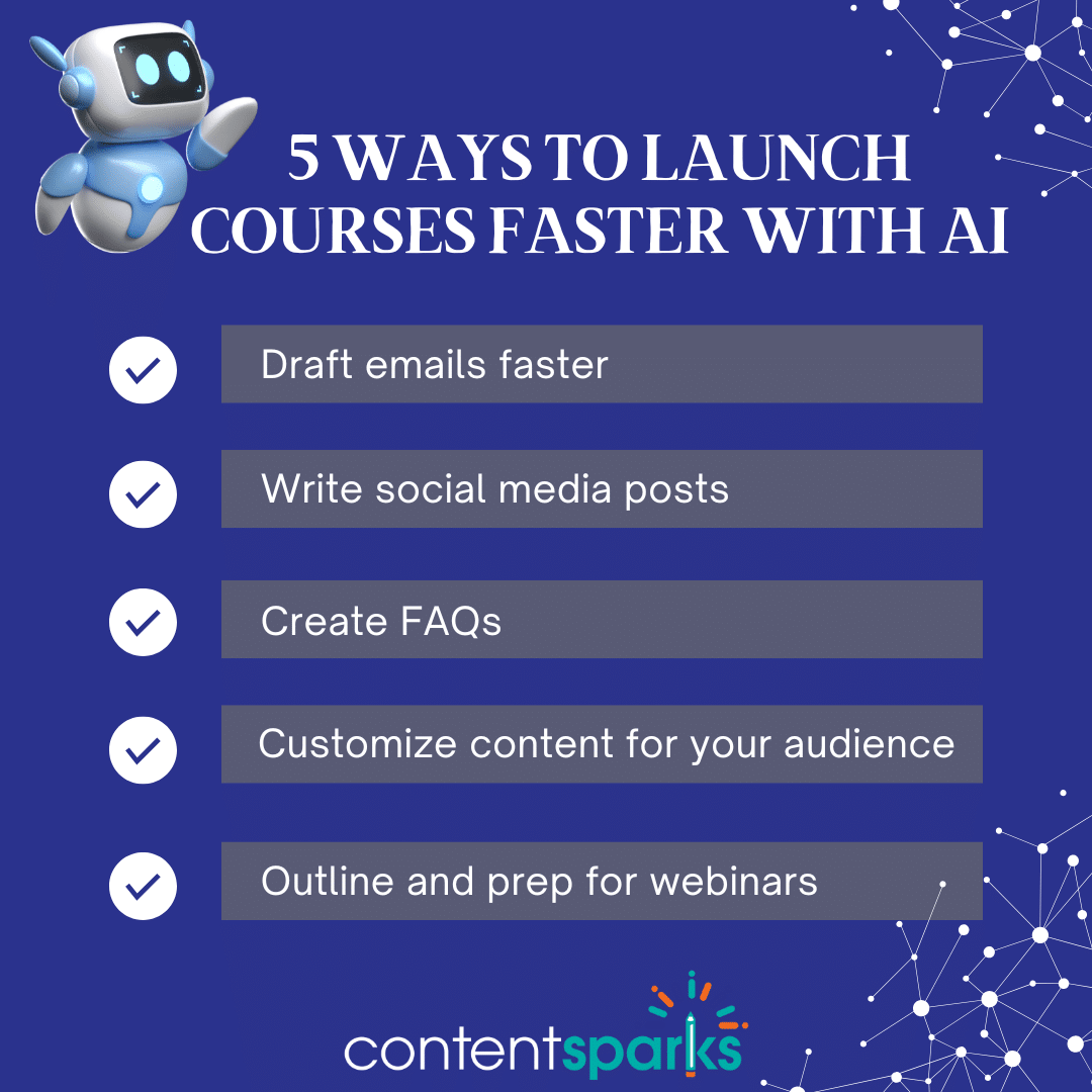 Blog Post - 5 Ways to Launch Courses Faster with AI 5 Ways to Launch Courses Faster with AI