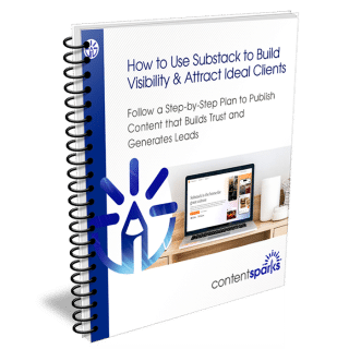 How to Use Substack to Build Visibility & Attract Ideal Clients