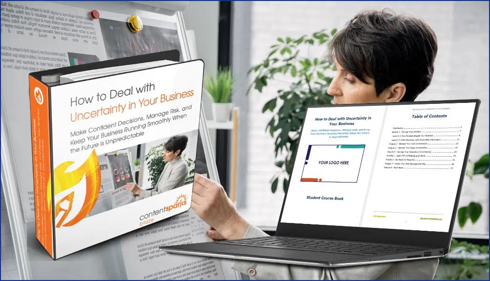 How to Deal with Uncertainty in Your Business